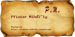 Pfister Mihály névjegykártya